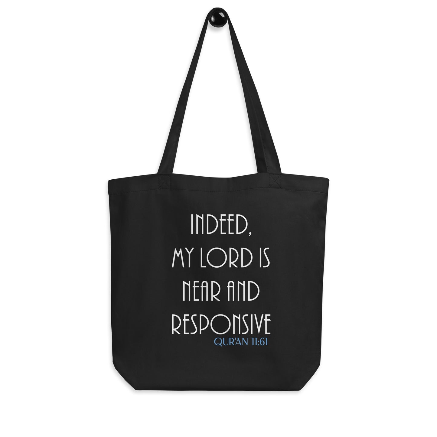 My Lord is Near Eco Tote Bag