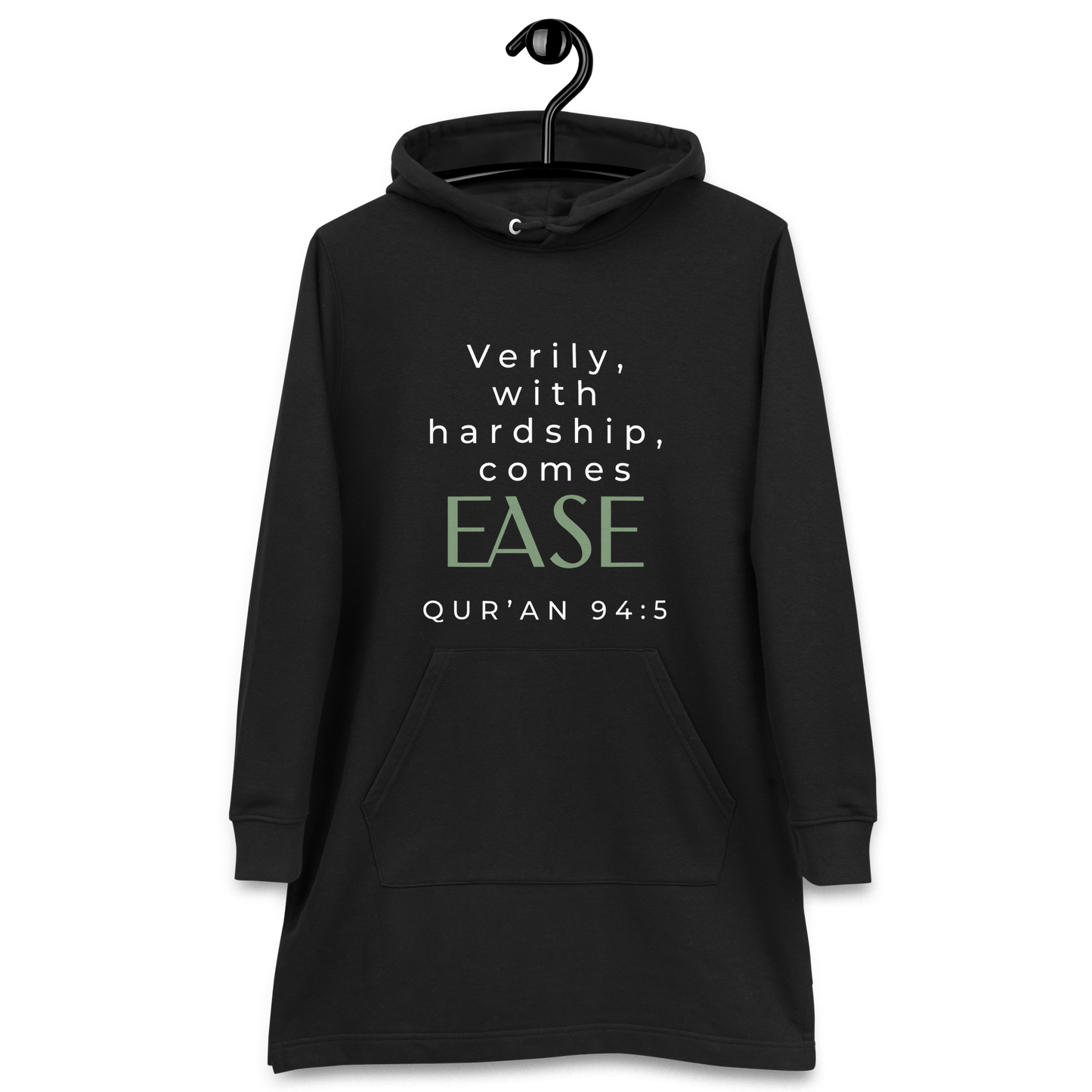 With Hardship Comes Ease Hoodie Dress