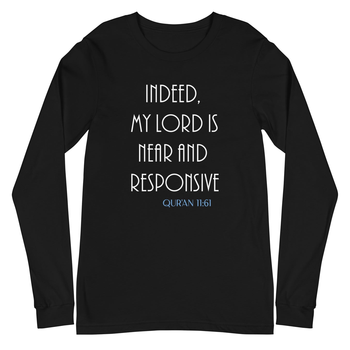 My Lord is Near Long Sleeve Tee