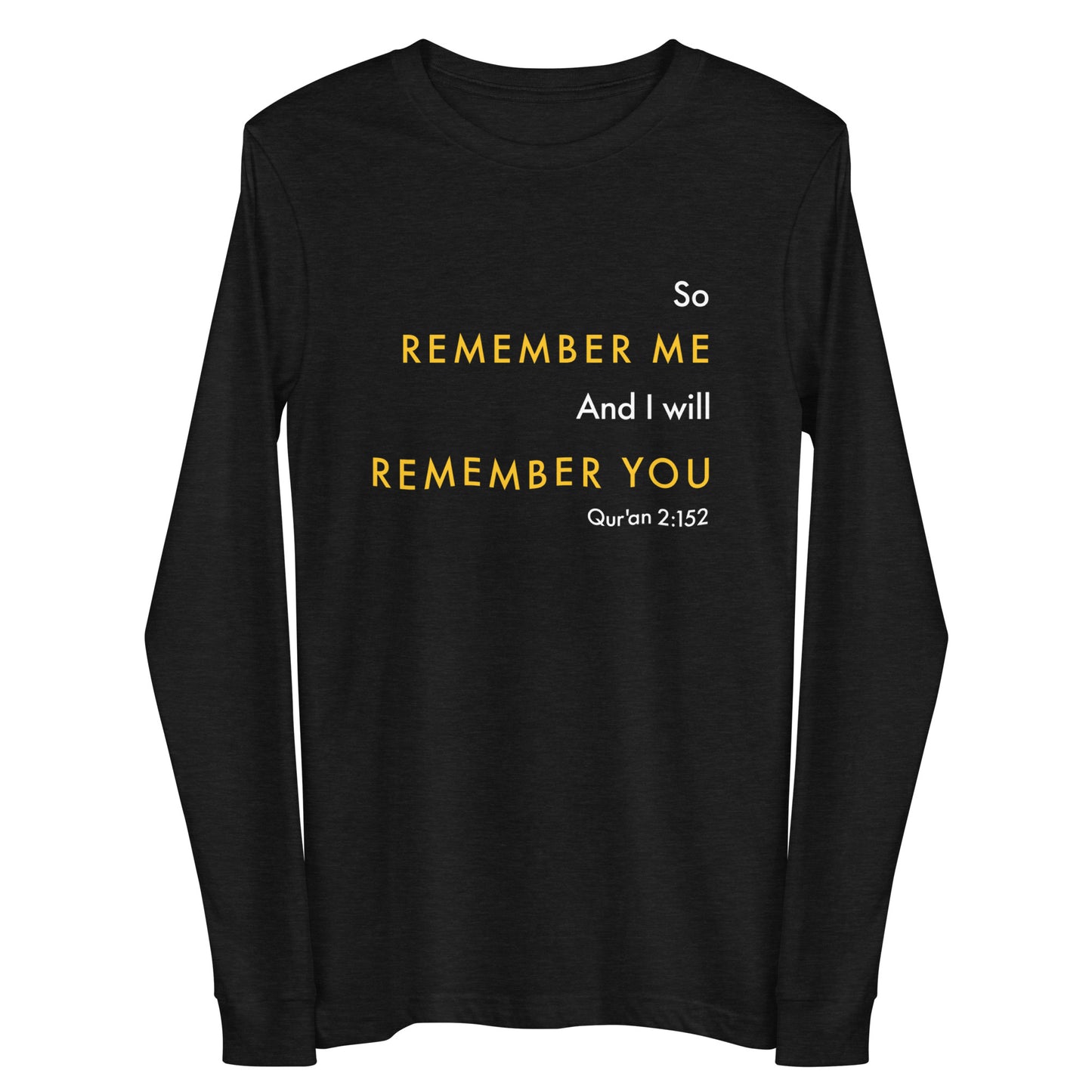 Remember Me Long Sleeve Tee