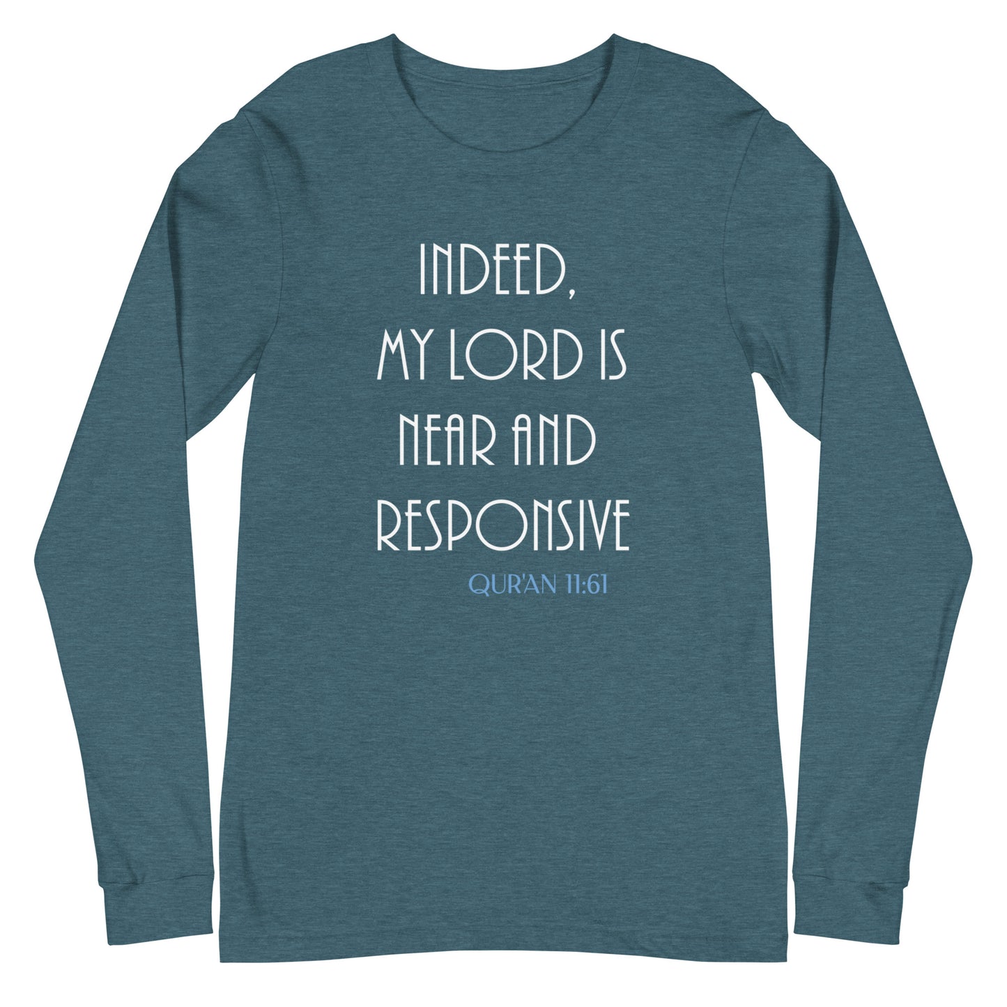 My Lord is Near Long Sleeve Tee