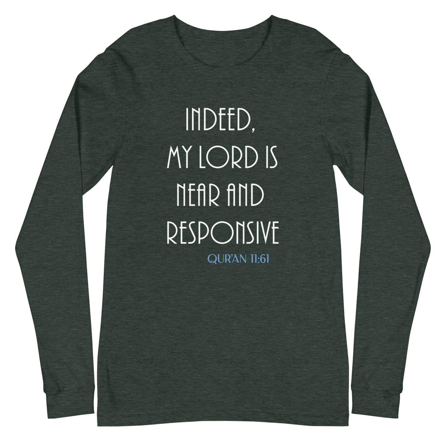 My Lord is Near Long Sleeve Tee