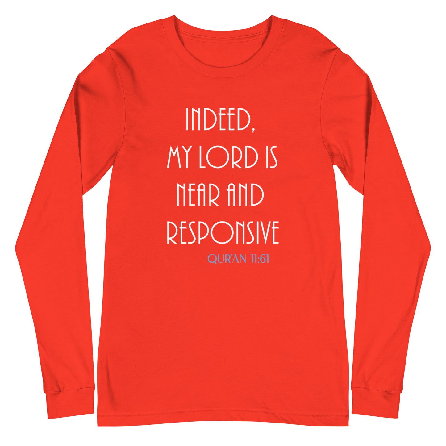 My Lord is Near Long Sleeve Tee