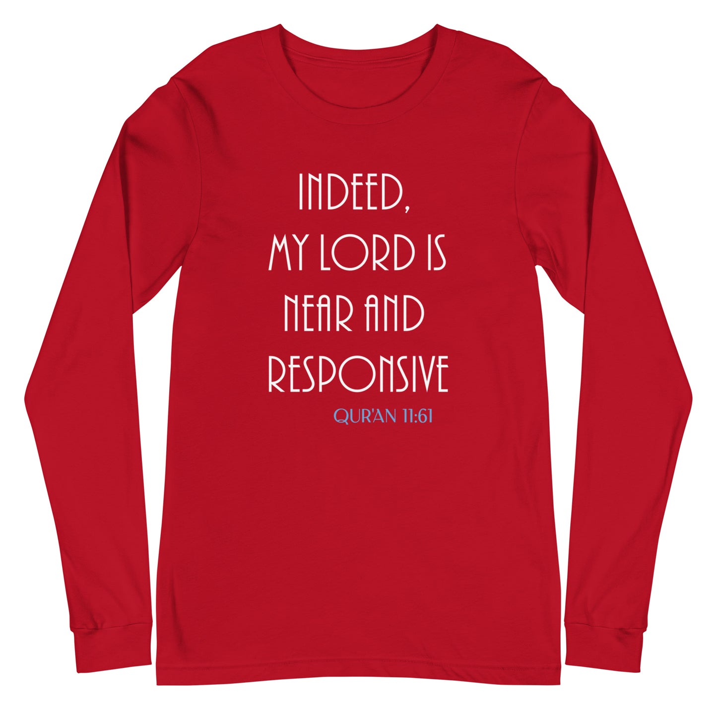 My Lord is Near Long Sleeve Tee