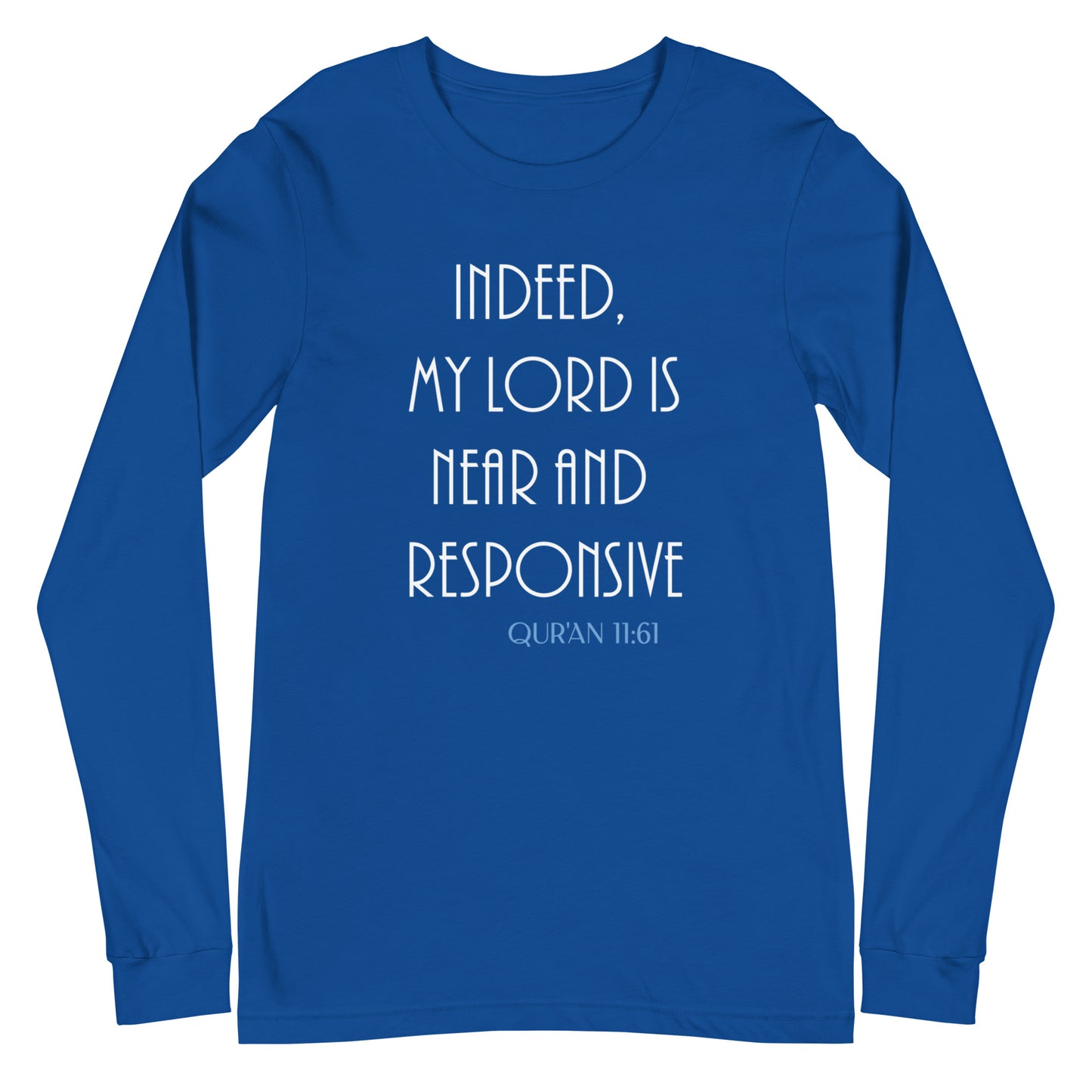 My Lord is Near Long Sleeve Tee