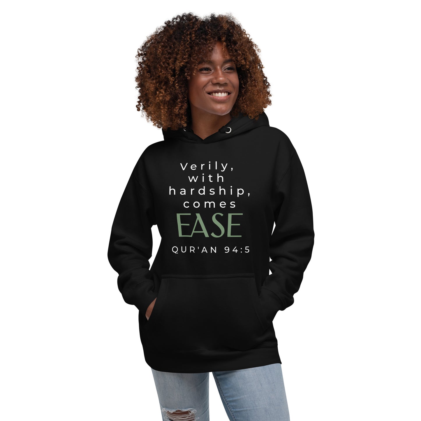 With Hardship Comes Ease Hoodie