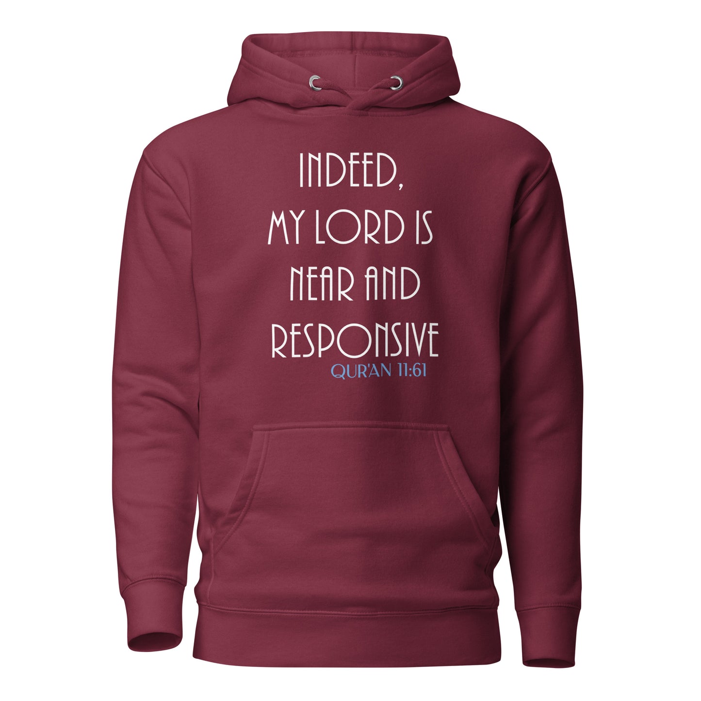 My Lord is Near Hoodie